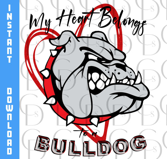 My Heart Belongs to a Bulldog fancy- Bulldogs school mascot