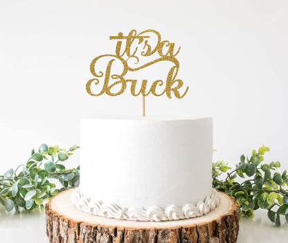 Its a Buck Cake Topper