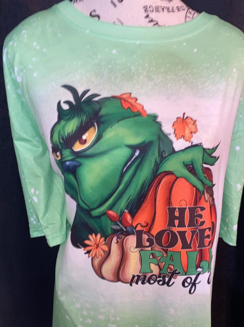 He Loved Fall Most of All , Grinch T-Shirt