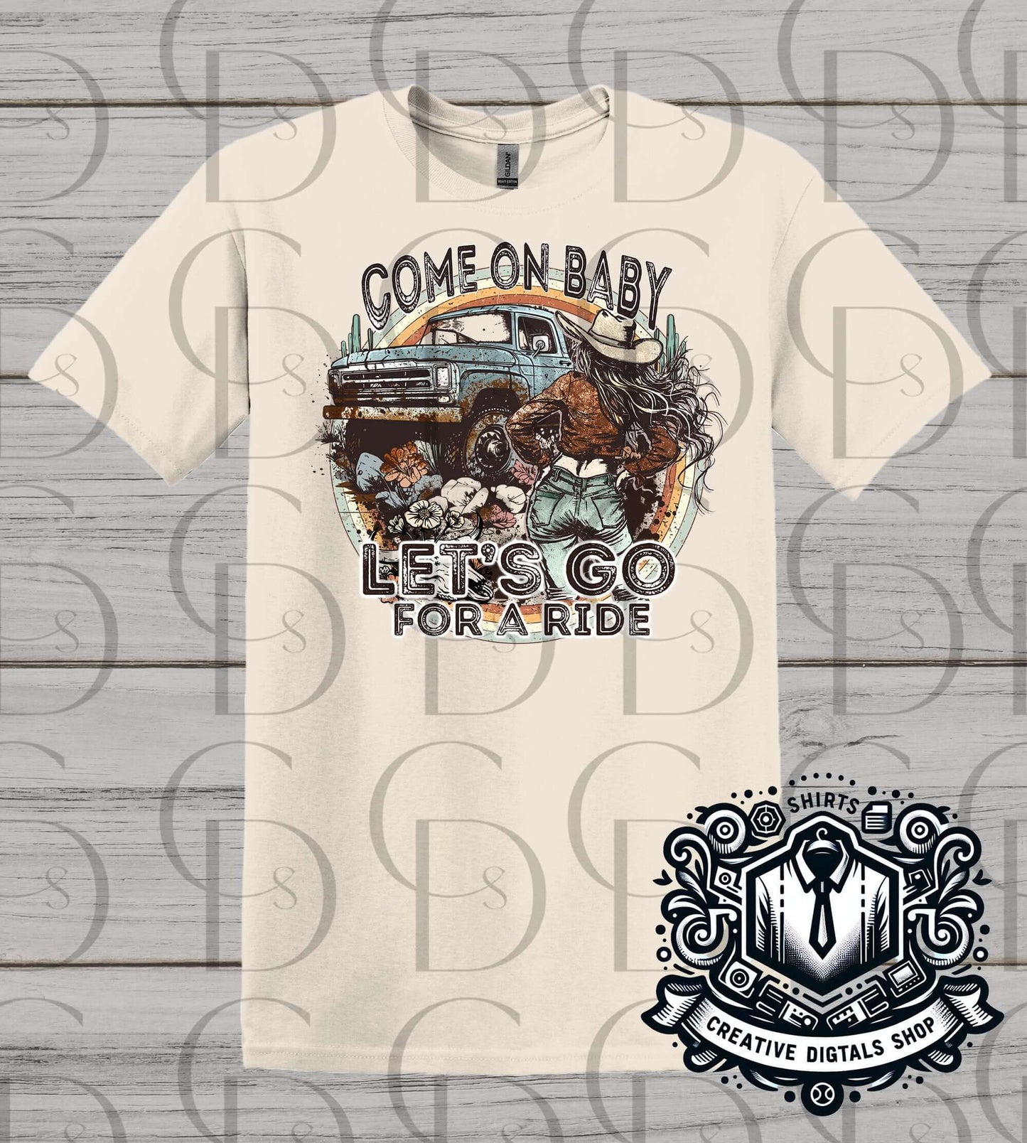 Come on baby let’s go for a ride T-Shirt